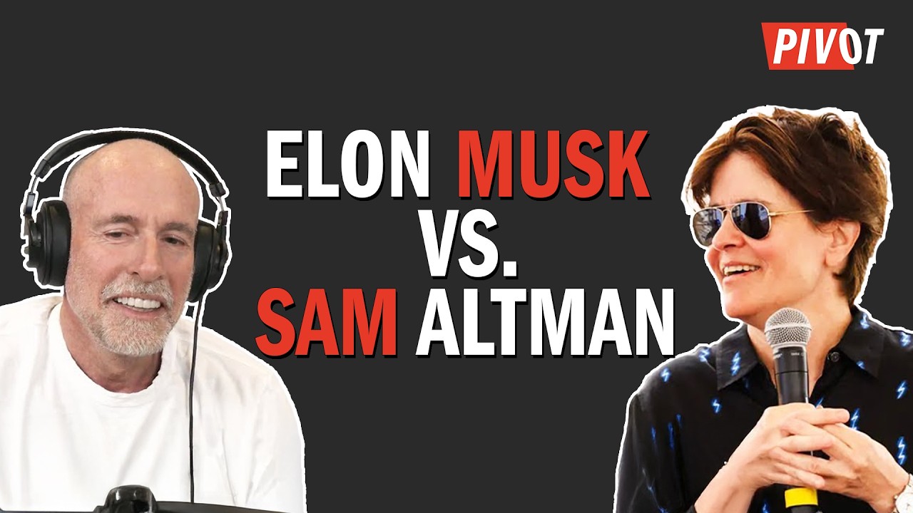Kara Swisher Breaks Down Feud Between Elon Musk and Sam Altman | Pivot