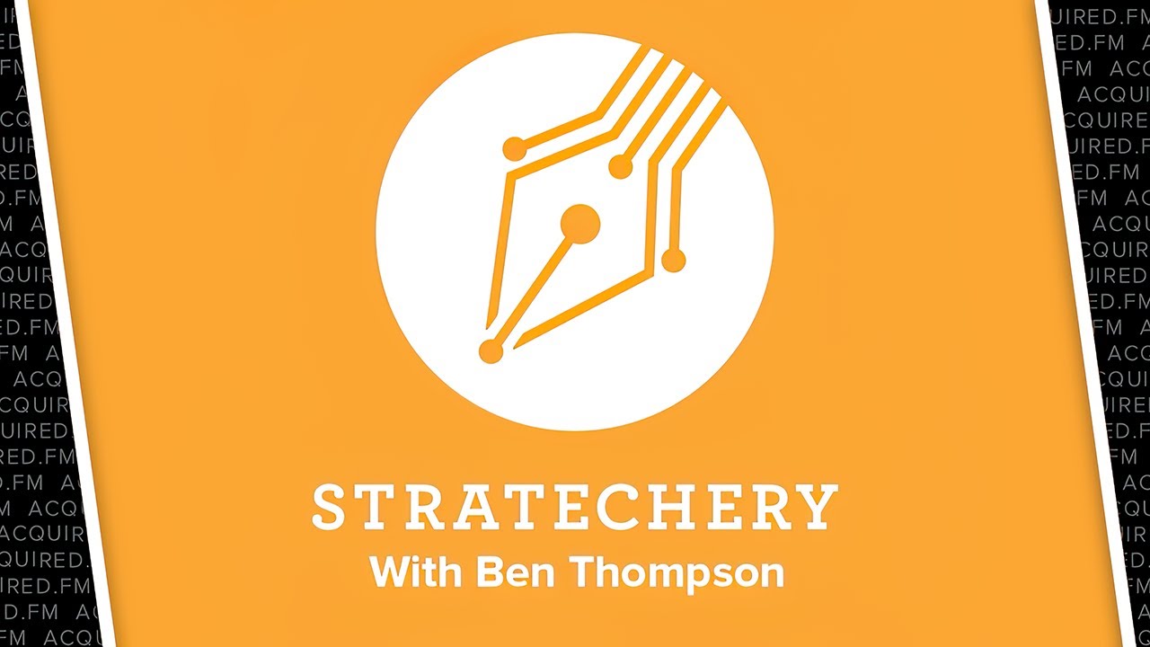 Stratechery (with Ben Thompson)