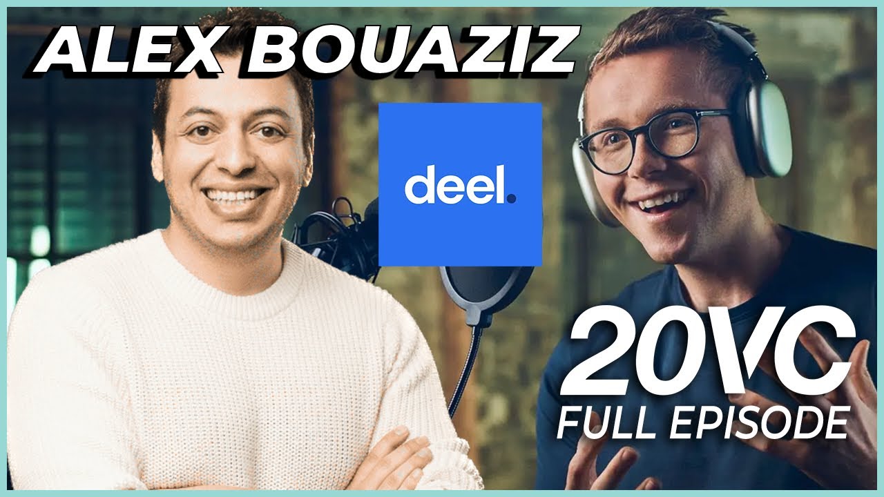 Alex Bouaziz: How We Became a $12B HR Company with 2,000 Remote Employees | 20VC #973