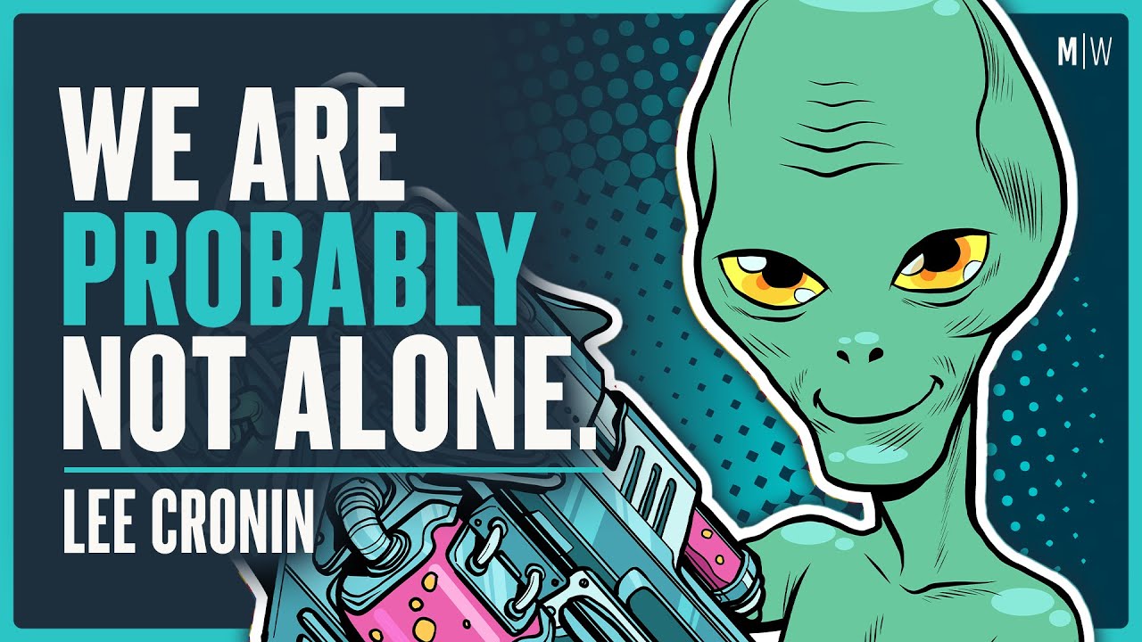 What Will Alien Life Look Like? - Lee Cronin