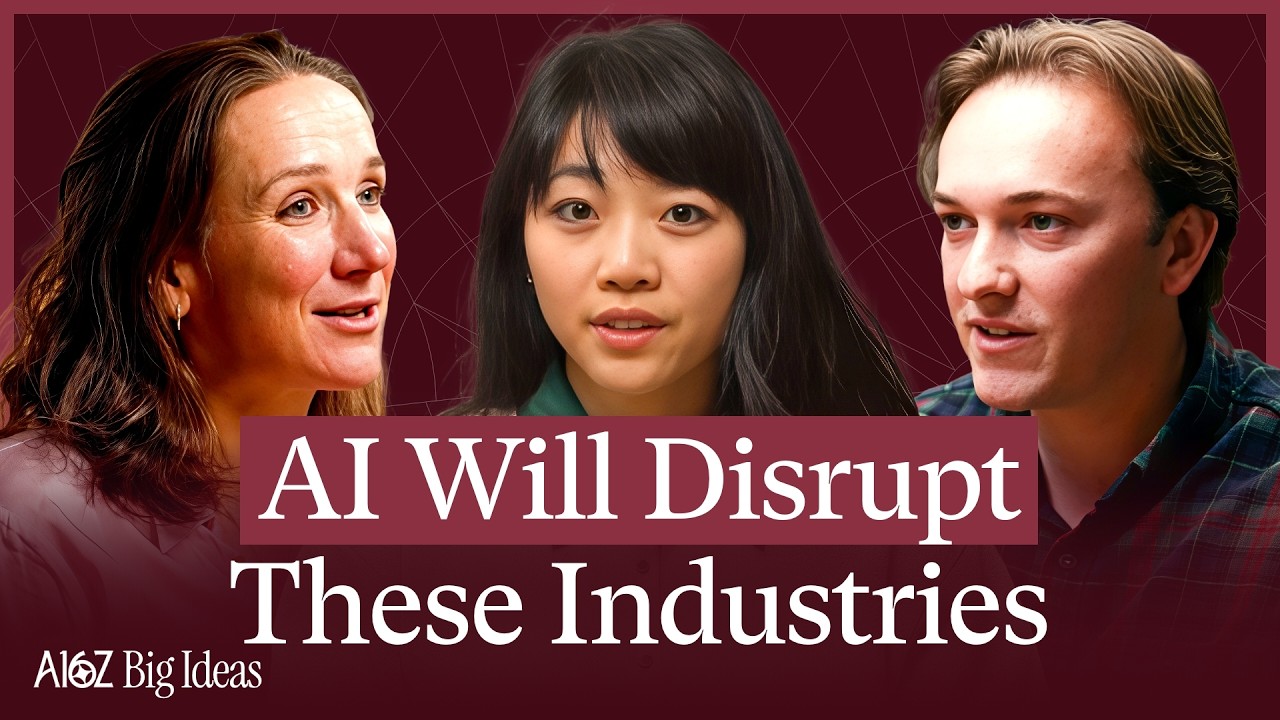 AI Is Coming For These 3 Industries In 2026 (a16z Big Ideas)