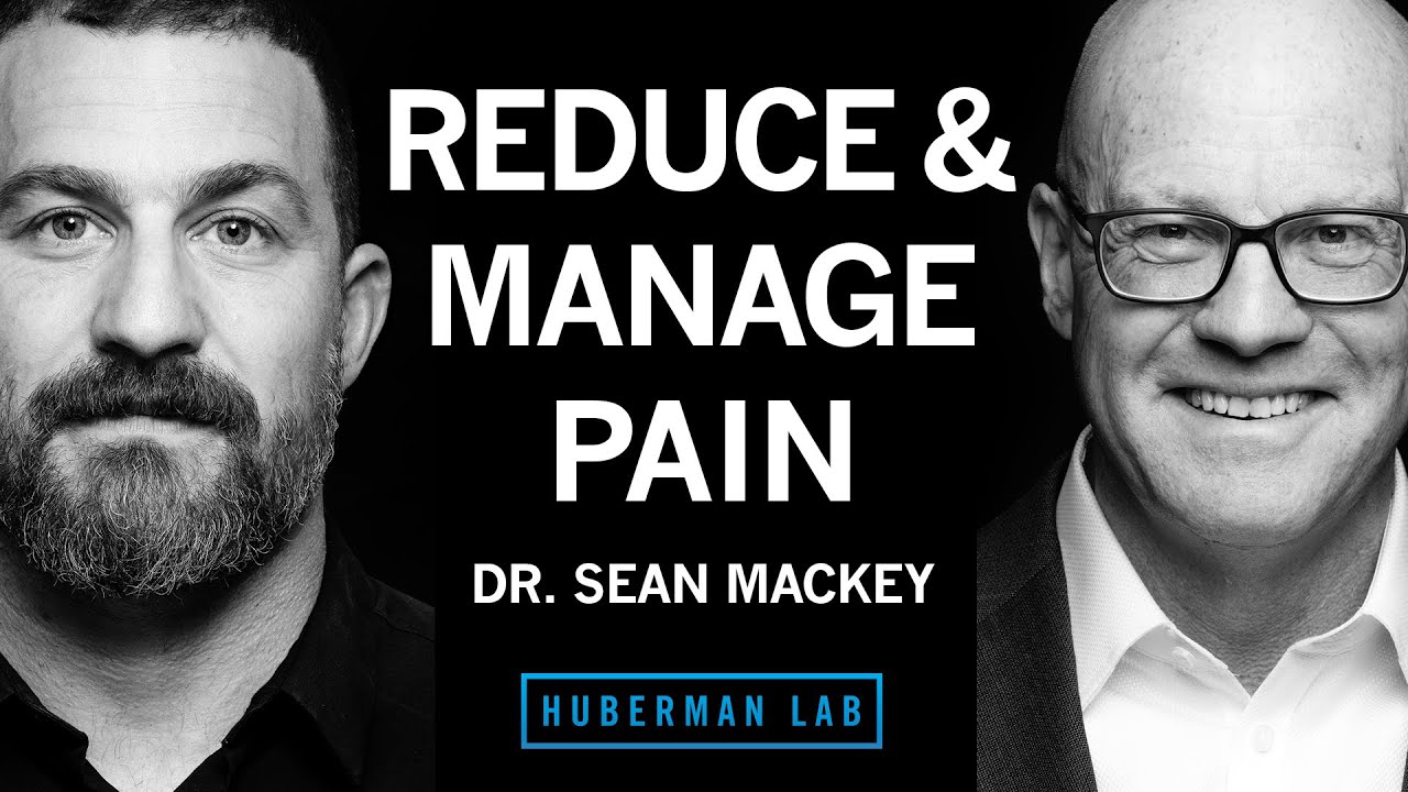 Tools to Reduce & Manage Pain | Dr. Sean Mackey