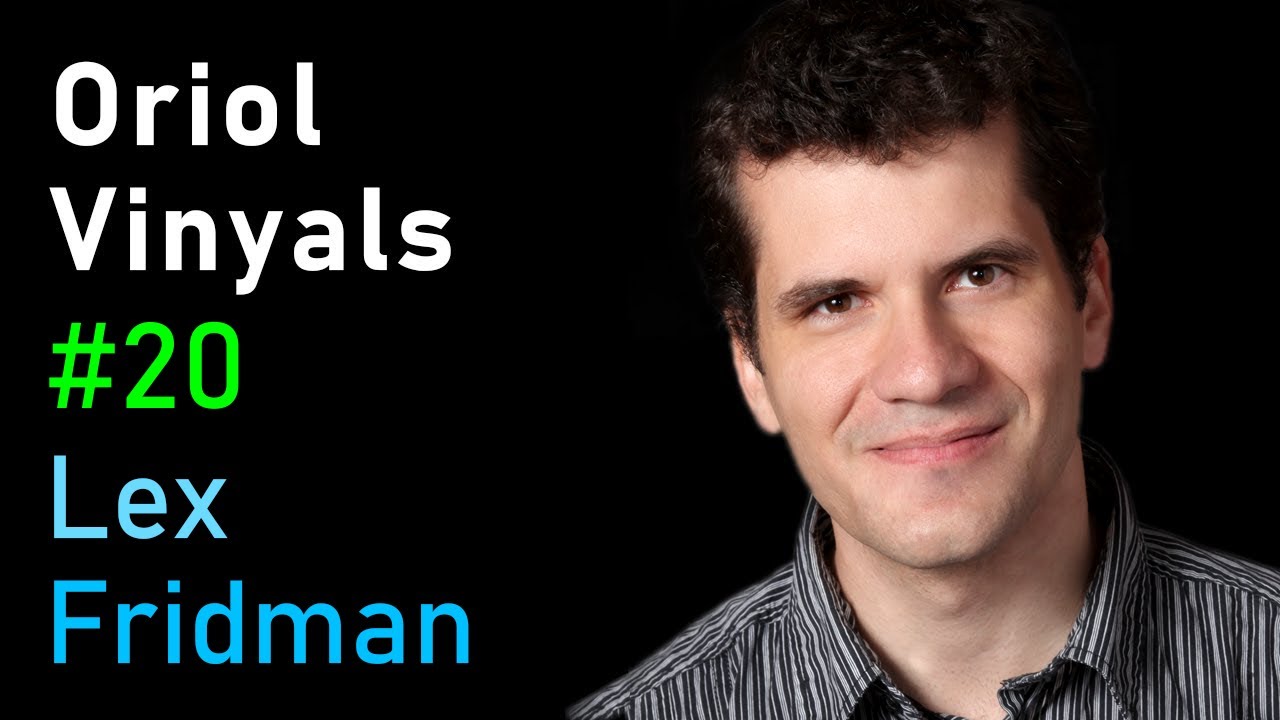 Oriol Vinyals: DeepMind AlphaStar, StarCraft, and Language | Lex Fridman Podcast #20