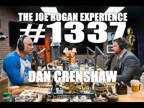 Joe Rogan Experience #1337 - Dan Crenshaw