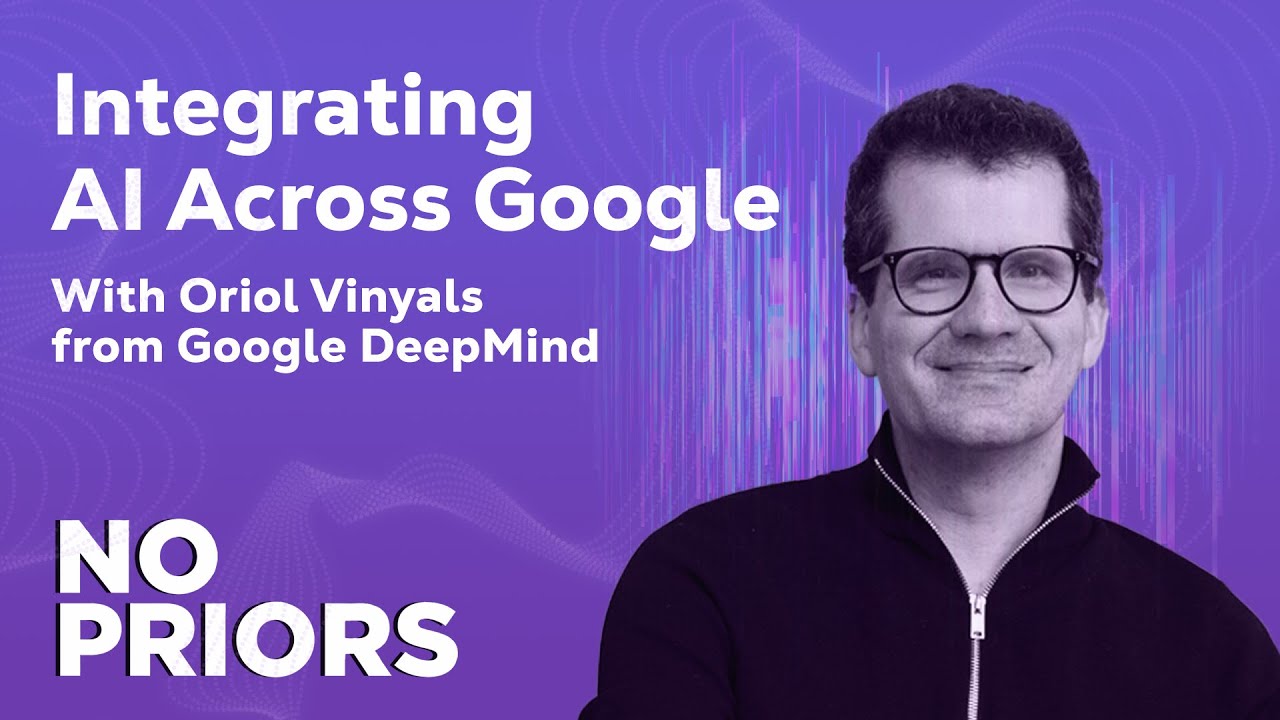 No Priors Ep. 74 | With Google DeepMind VP of Research Oriol Vinyals