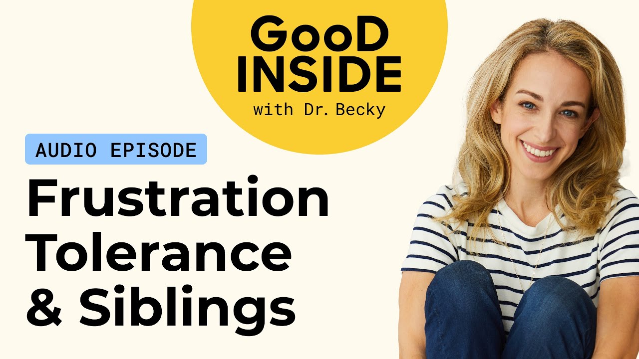 Deep Dive: Myriam Sandler of MOTHERCOULD on Frustration Tolerance and Sibling Dynamics