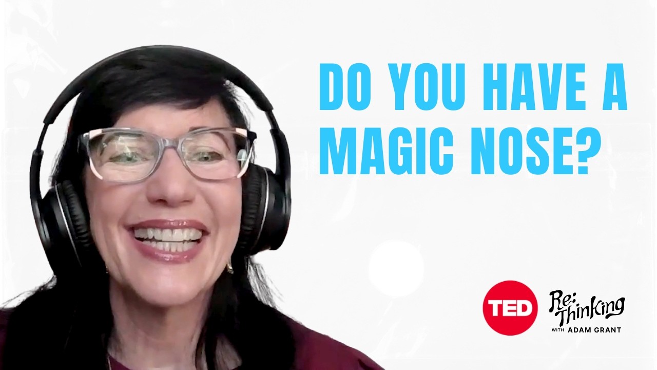 Why your nose and sense of smell is secretly controlling your life | ReThinking with Adam Grant
