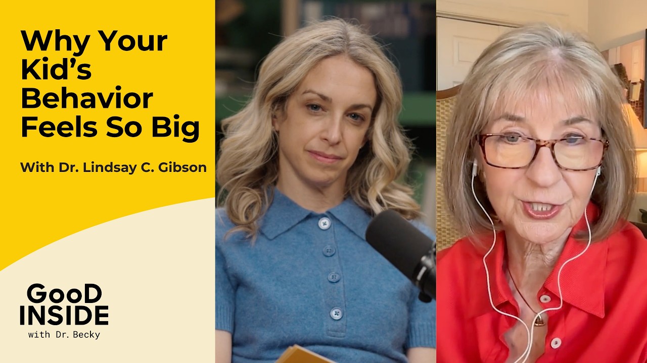 How to Raise Emotionally Mature Kids | Dr. Lindsay Gibson & Dr. Becky
