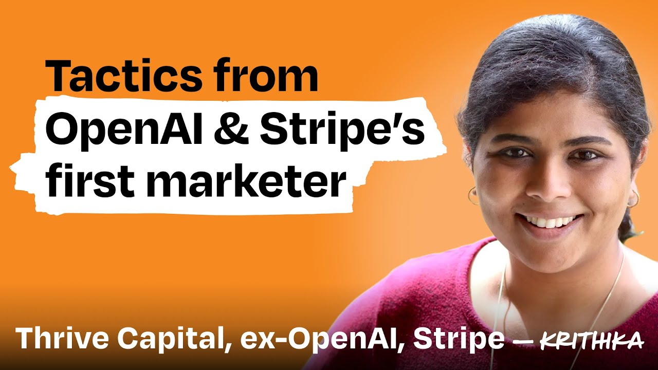 Growth tactics from OpenAI and Stripe’s first marketer | Krithika Shankarraman