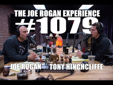 Joe Rogan Experience #1079 - Tony Hinchcliffe