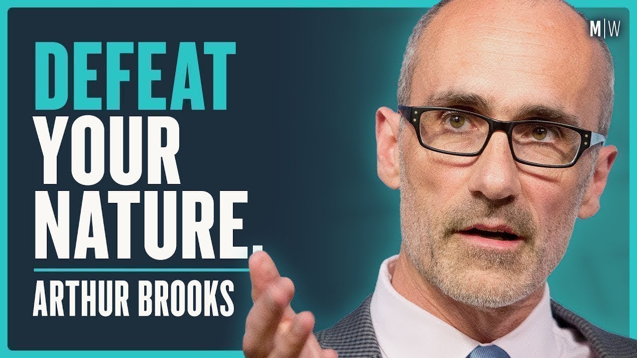 Harvard Professor's Guide To Achieving Real Happiness - Arthur Brooks