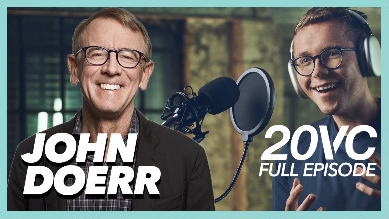How I Bought 12% of Google for $12M; How VC is Fixing Climate Change | John Doerr Full Interview