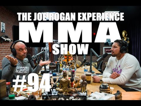 JRE MMA Show #94 with Brendan Schaub