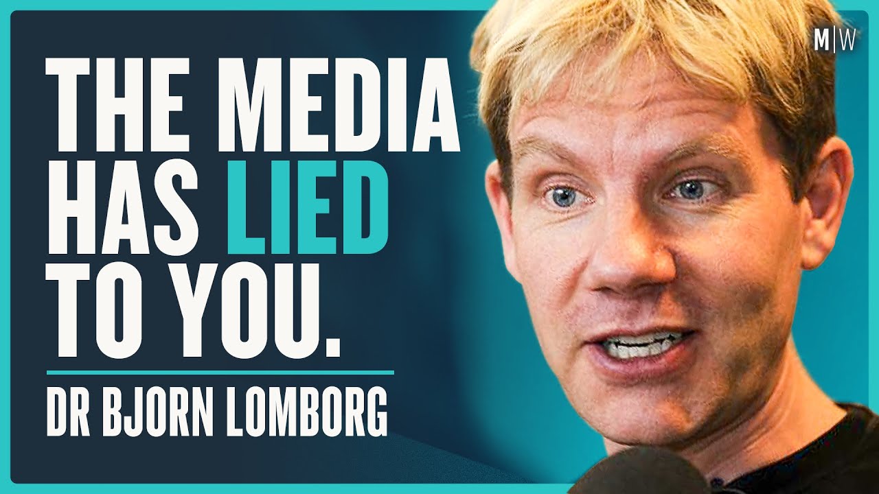 Climate Alarmists Are Getting This All Wrong - Dr Bjorn Lomborg