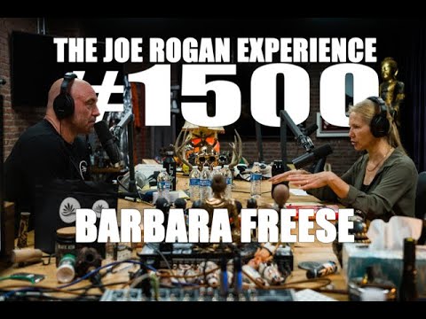 Joe Rogan Experience #1500 - Barbara Freese