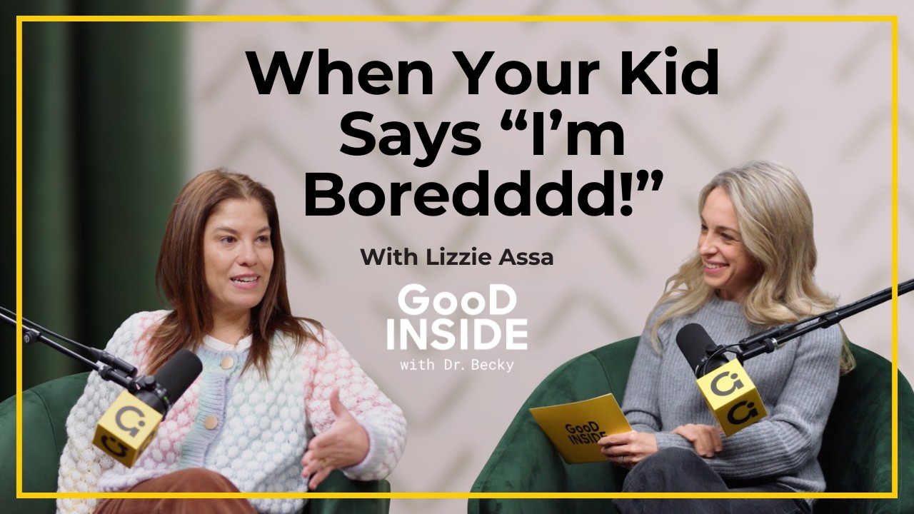 “I’m Bored!” What Parents Should Do Instead of Entertaining Their Kids | Dr. Becky Lizzie Assa