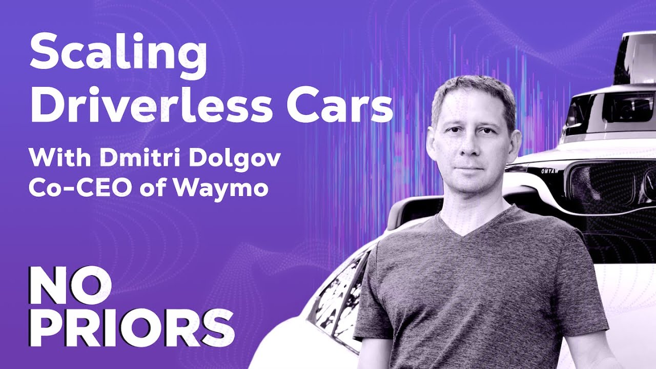 No Priors Ep. 87 | With Co-CEO of Waymo Dmitri Dolgov
