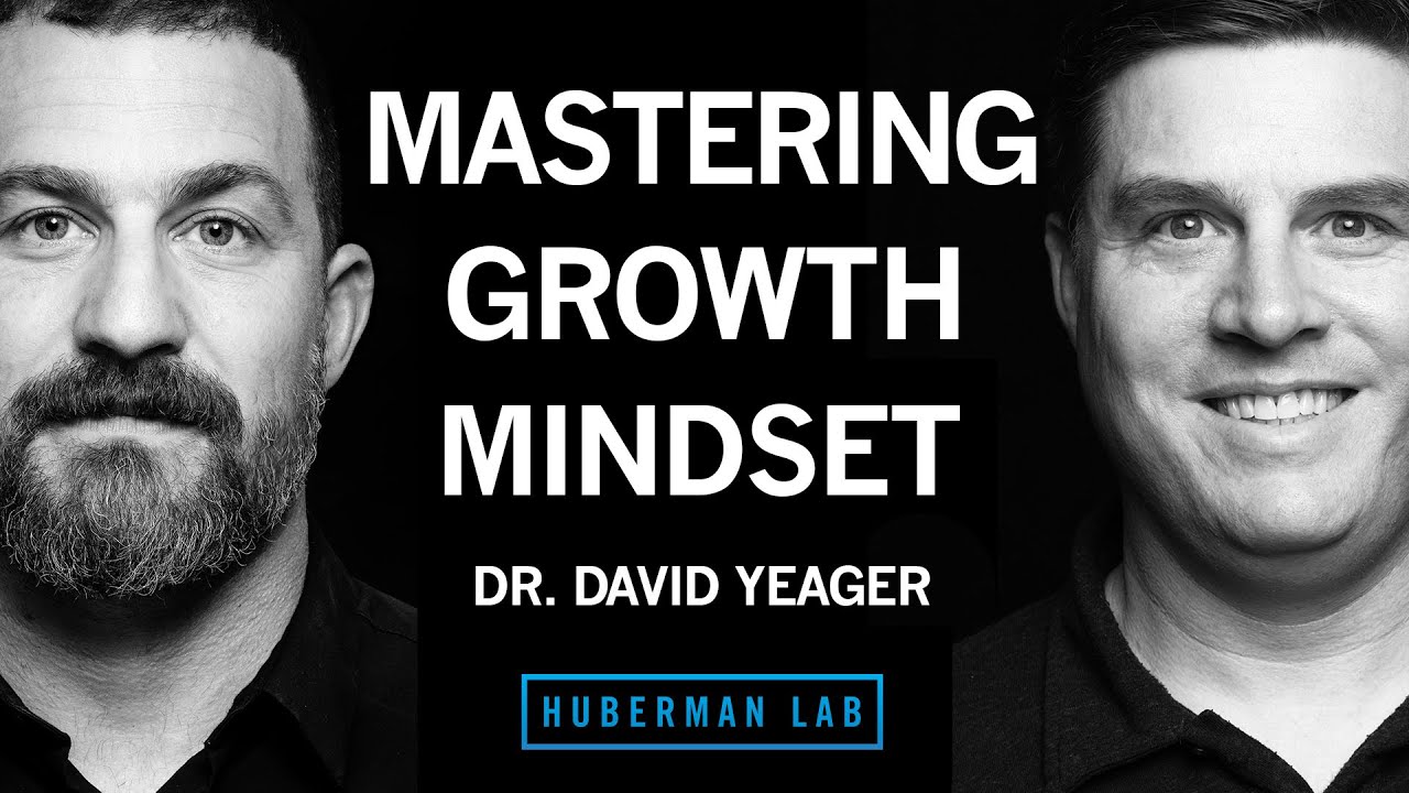 How to Master Growth Mindset to Improve Performance | Dr. David Yeager