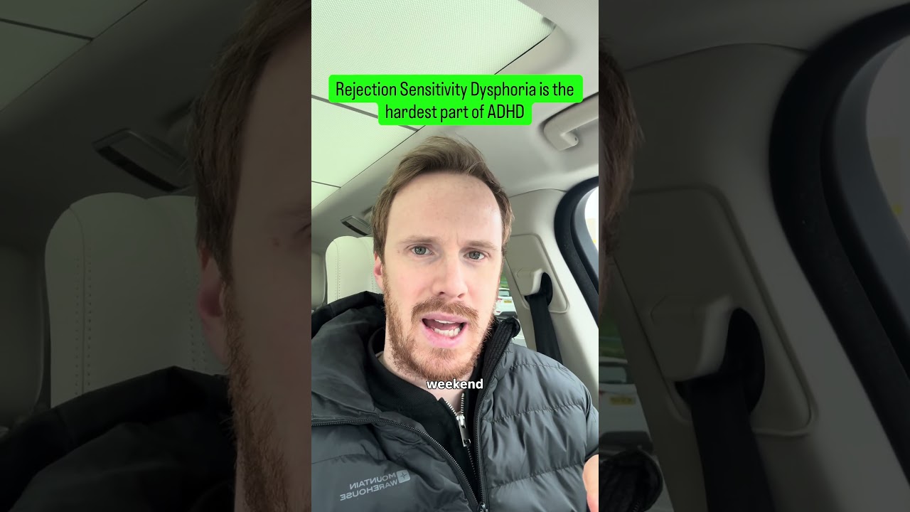 Rejection sensitivity dysphoria is the hardest part of ADHD