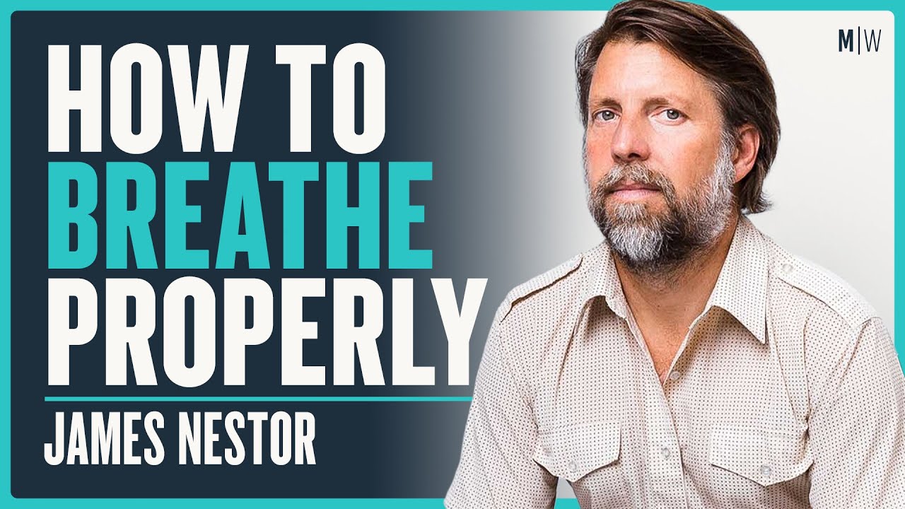 Change Your Breath, Change Your Life - James Nestor | Modern Wisdom Podcast 350