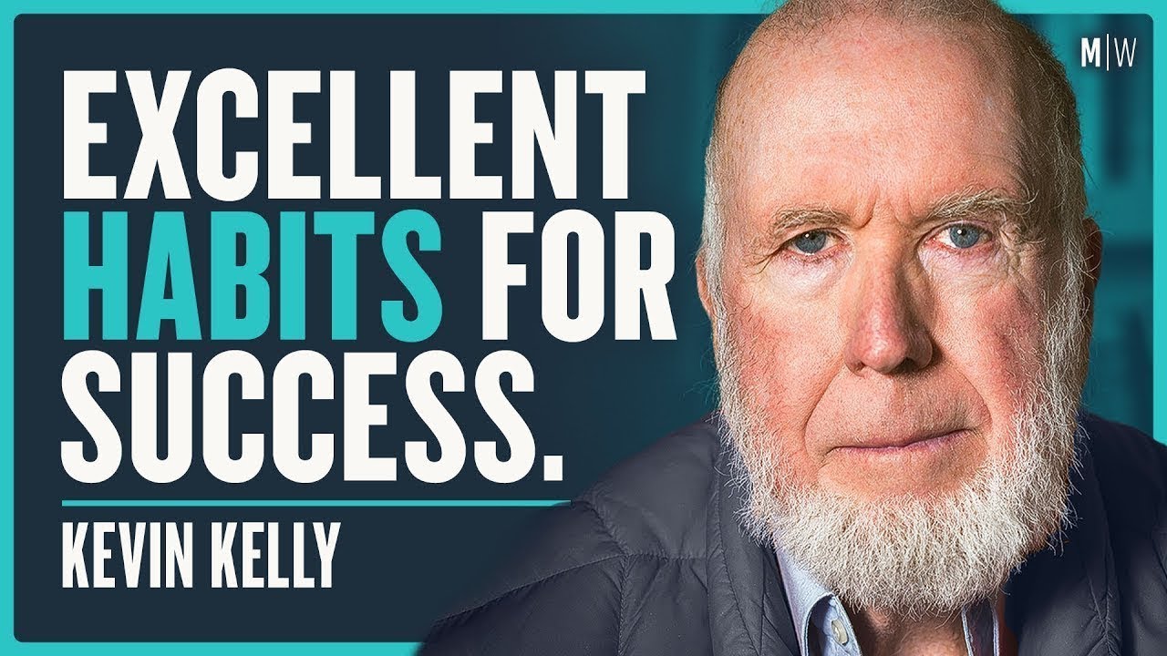22 Habits To Follow For A Happy Life - Kevin Kelly