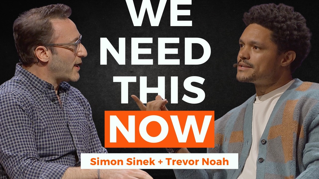 Simon Sinek and Trevor Noah on the Quality More Leaders Need To Talk About | Full Conversation