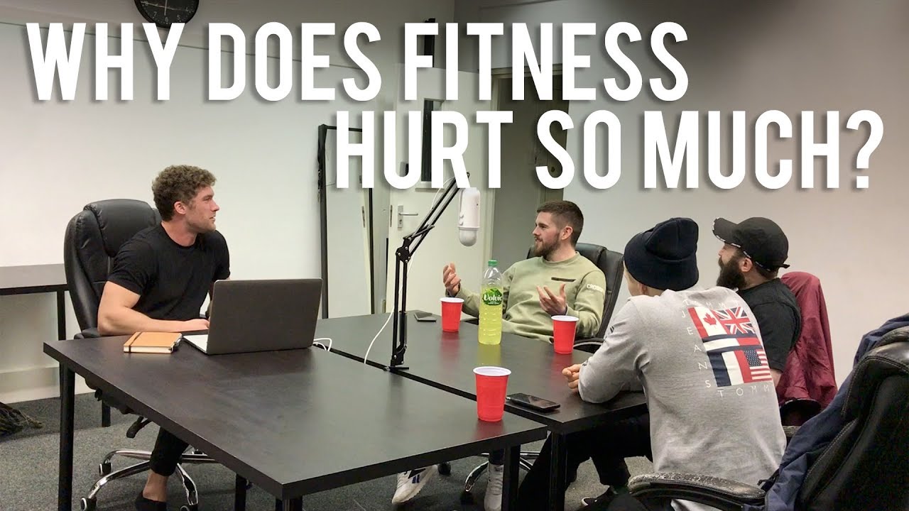 Why Does Fitness Hurt So Much? | Jordan Wallace, Paul Warrior and Tim Briggs