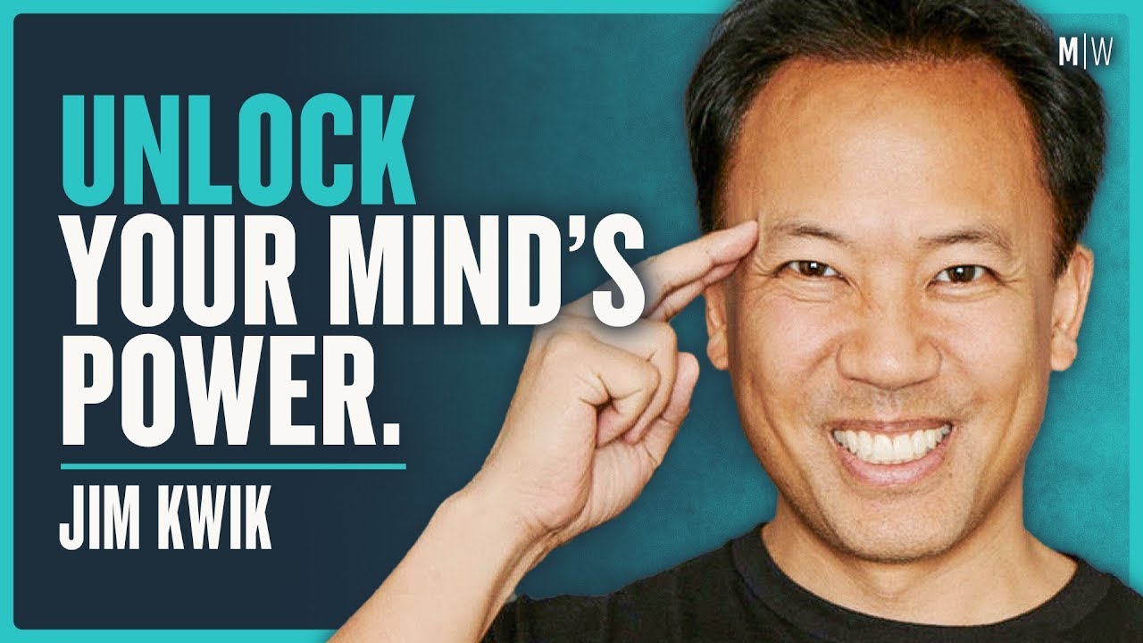 How To Fix Your Brain - Jim Kwik