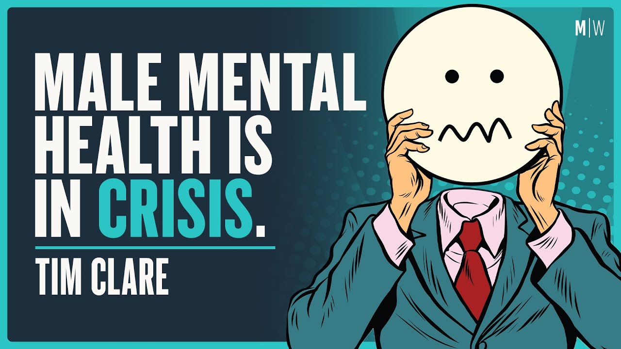 The Crippling World Of Men’s Anxiety - Tim Clare