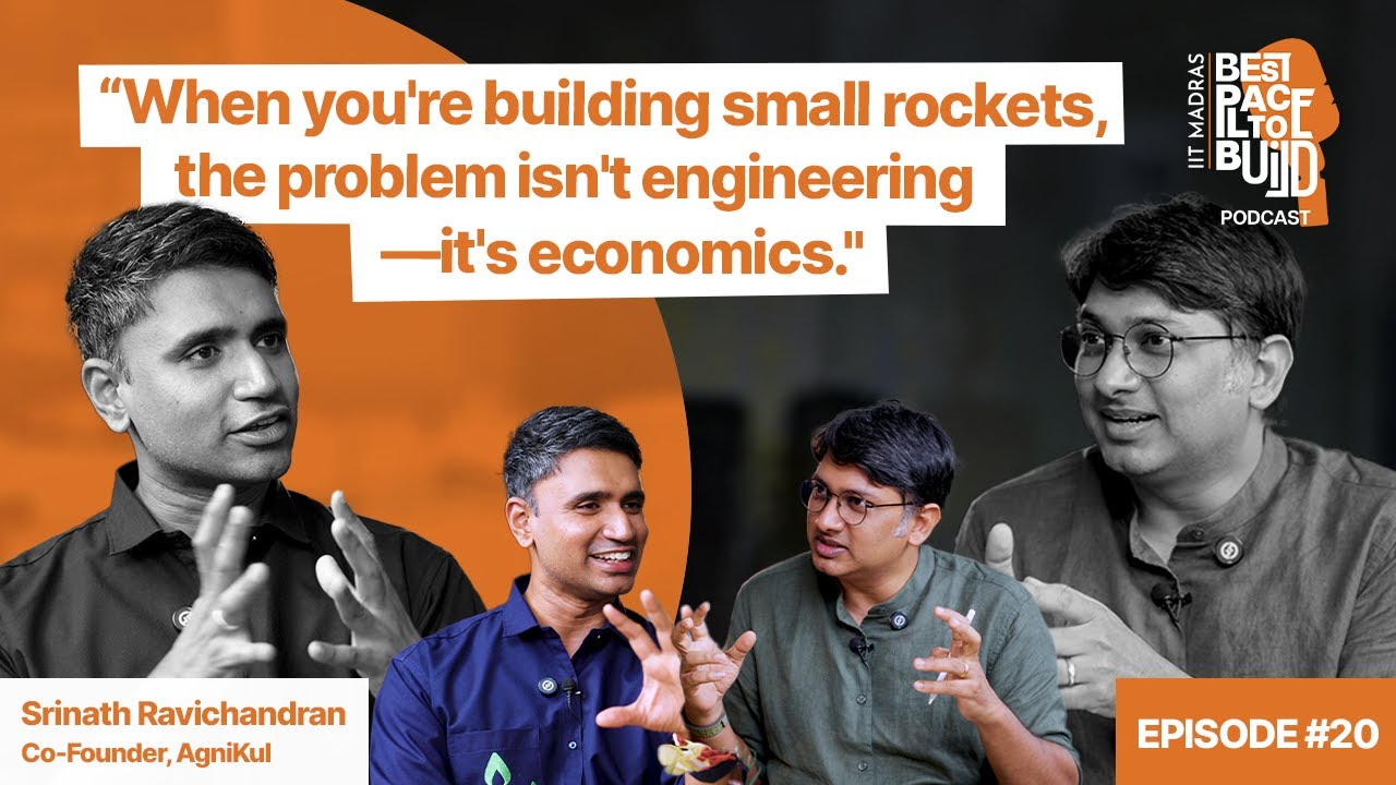 Srinath Ravichandran, Co-Founder & CEO, AgniKul Cosmos| "Is Rocket Science Really That Hard?"| Ep.20