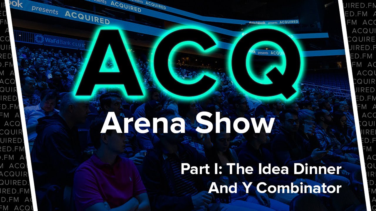 Arena Show Part I: Idea Dinner + YC Continuity