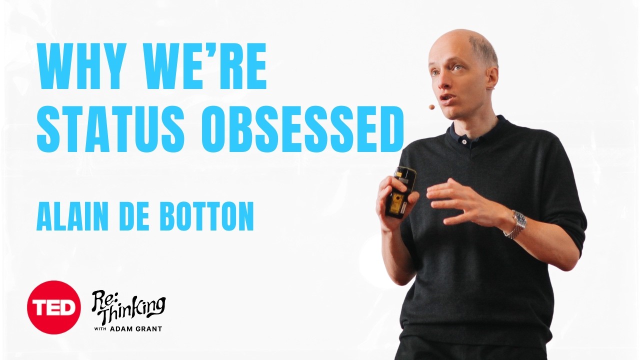 How to stop chasing status with Alain de Botton and RaQuel Hopkins | ReThinking with Adam Grant
