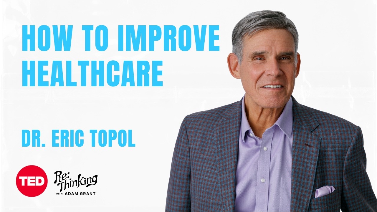The science of living longer with Eric Topol | ReThinking with Adam Grant